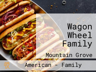 Wagon Wheel Family