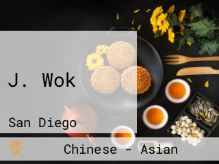 J. Wok