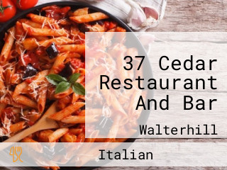 37 Cedar Restaurant And Bar