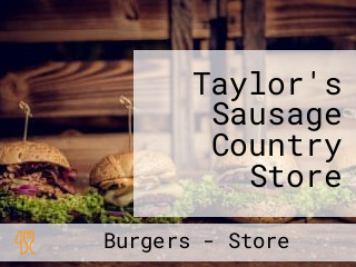 Taylor's Sausage Country Store