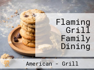Flaming Grill Family Dining
