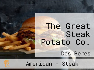 The Great Steak Potato Co.