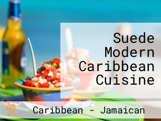 Suede Modern Caribbean Cuisine