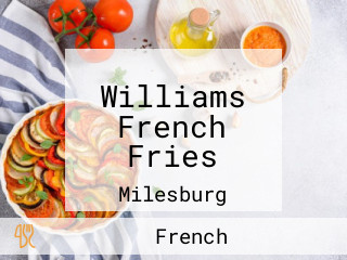 Williams French Fries