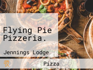 Flying Pie Pizzeria.