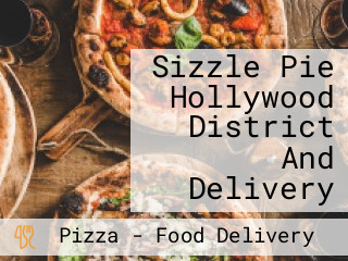 Sizzle Pie Hollywood District And Delivery