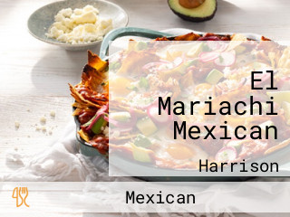 El Mariachi Mexican