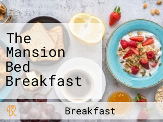 The Mansion Bed Breakfast