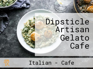 Dipsticle Artisan Gelato Cafe