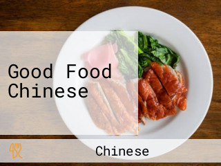 Good Food Chinese