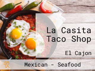 La Casita Taco Shop