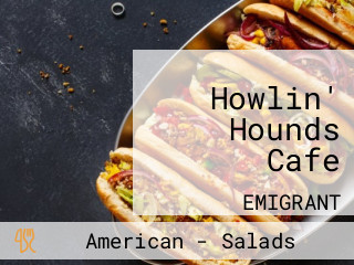 Howlin' Hounds Cafe