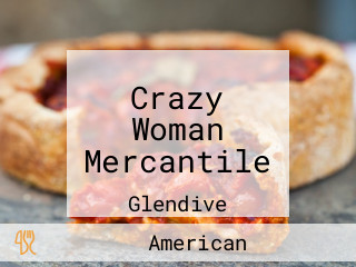 Crazy Woman Mercantile