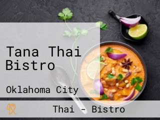 Tana Thai Bistro