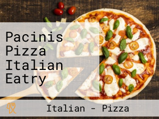 Pacinis Pizza Italian Eatry