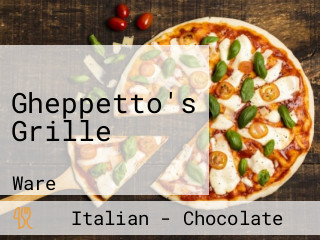 Gheppetto's Grille