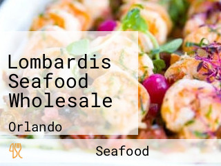 Lombardis Seafood Wholesale