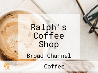 Ralph's Coffee Shop