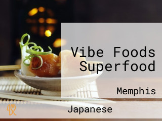 Vibe Foods Superfood