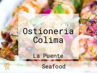 Ostioneria Colima