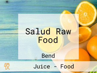 Salud Raw Food