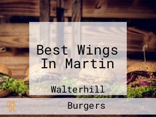 Best Wings In Martin