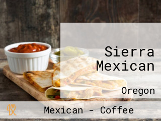 Sierra Mexican