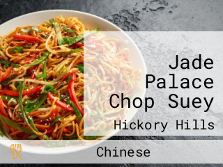 Jade Palace Chop Suey