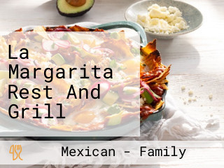 La Margarita Rest And Grill