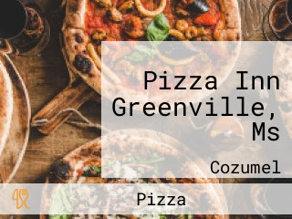Pizza Inn Greenville, Ms