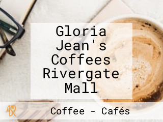 Gloria Jean's Coffees Rivergate Mall