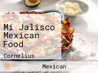 Mi Jalisco Mexican Food