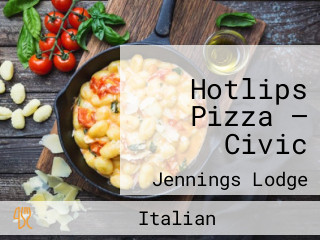 Hotlips Pizza — Civic