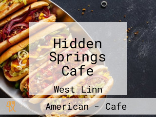 Hidden Springs Cafe