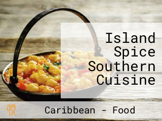 Island Spice Southern Cuisine