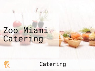 Zoo Miami Catering