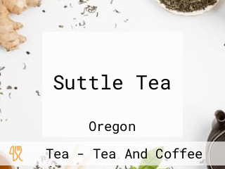 Suttle Tea