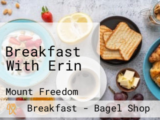 Breakfast With Erin