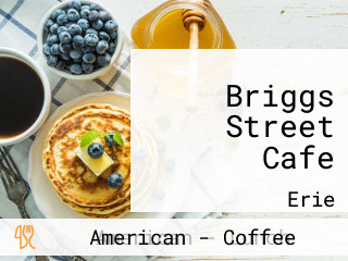 Briggs Street Cafe