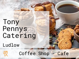 Tony Pennys Catering