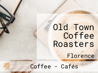 Old Town Coffee Roasters