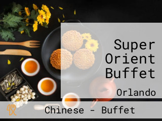 Super Orient Buffet