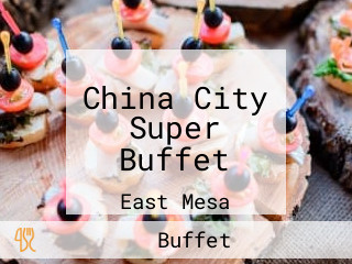 China City Super Buffet