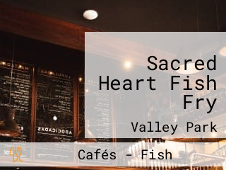 Sacred Heart Fish Fry