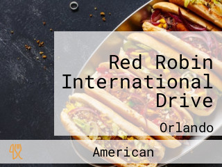 Red Robin International Drive