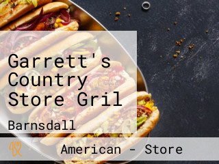 Garrett's Country Store Gril