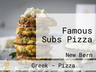 Famous Subs Pizza