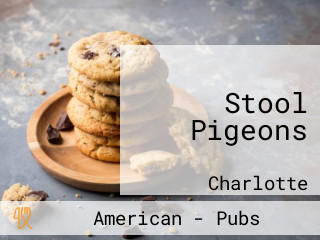 Stool Pigeons