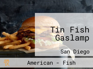 Tin Fish Gaslamp
