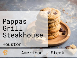 Pappas Grill Steakhouse